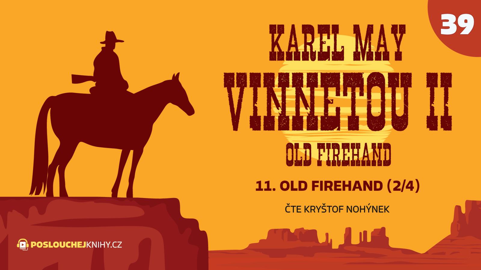 Karel May Vinnetou Ii 39 Old Firehand 2 4 Pickey Karel May Vinnetou Ii 39 Old Firehand 2 4 Pickey